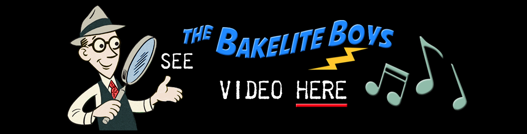 See The Bakelite Boys Video Here